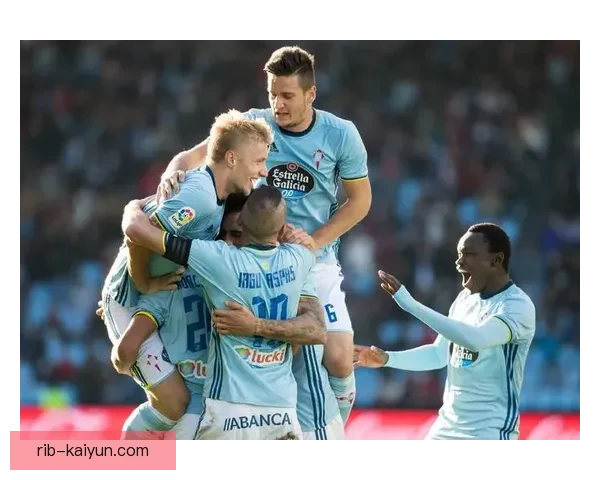 塞尔塔防守数据回顾：稳固后防助力球队状态回暖，表现亮眼