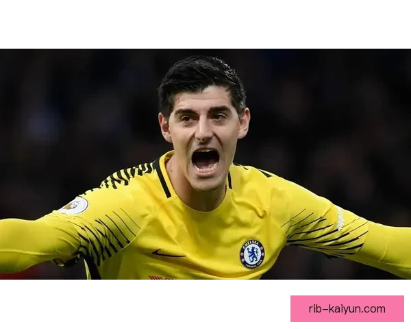 库尔图瓦零封纪录持续提升，再次展现出强大的门将竞争力