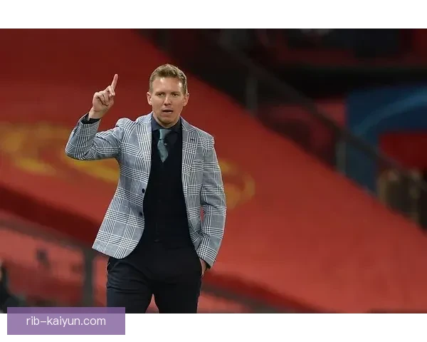 纳格尔斯曼在莱比锡时期的战术变化与球队表现分析